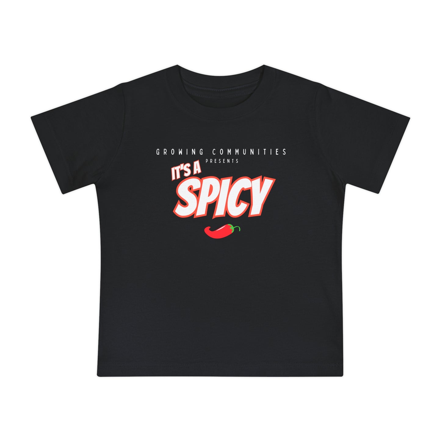 It’s A Spicy – Baby Tee