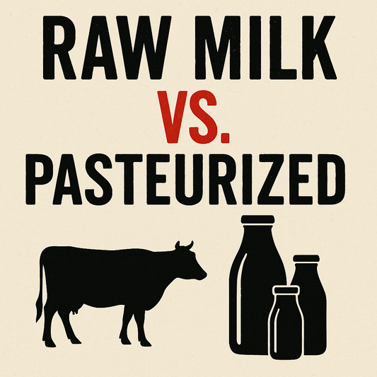 Raw Milk vs. Pasteurized: What They’re Not Telling You