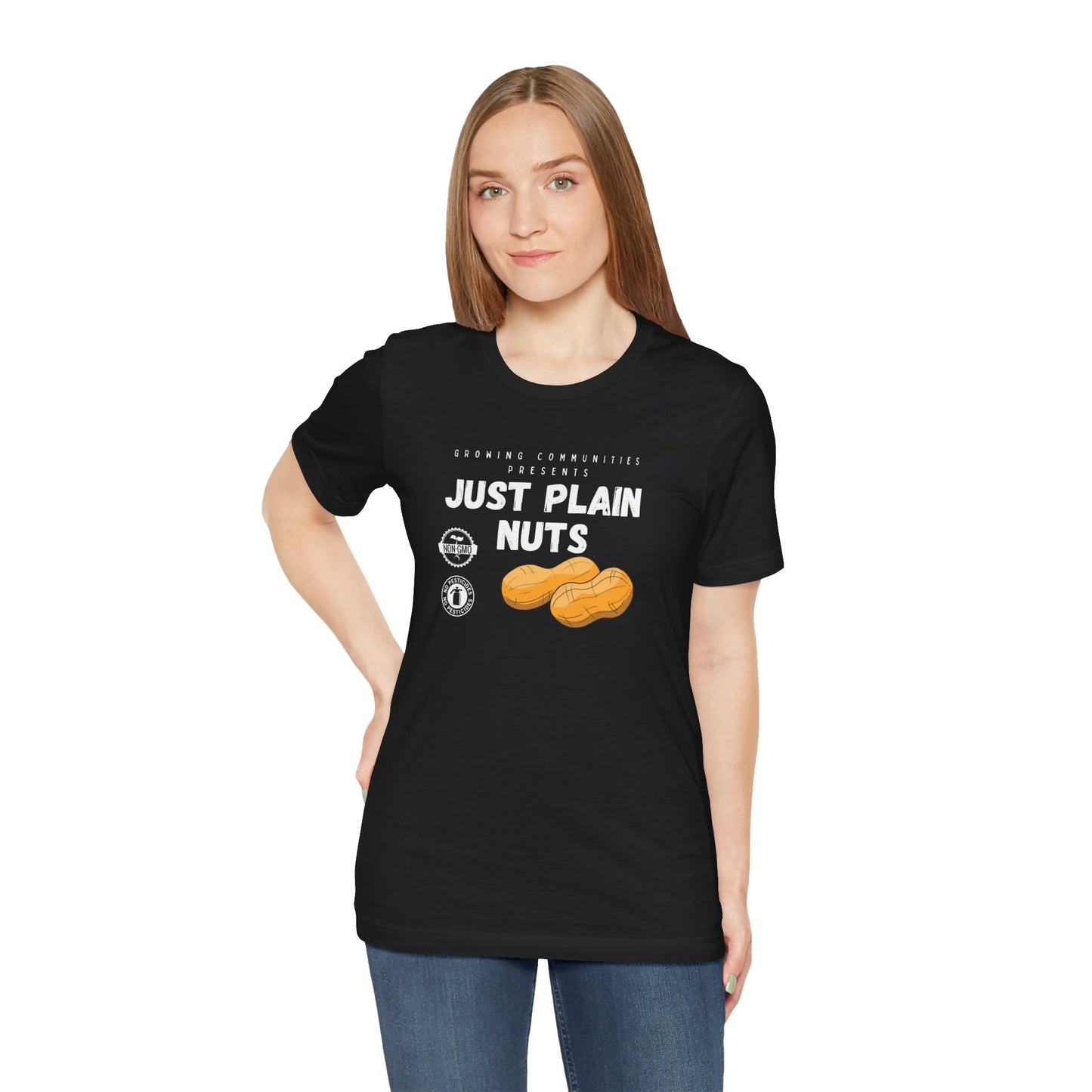 Just Plain Nuts Shirt