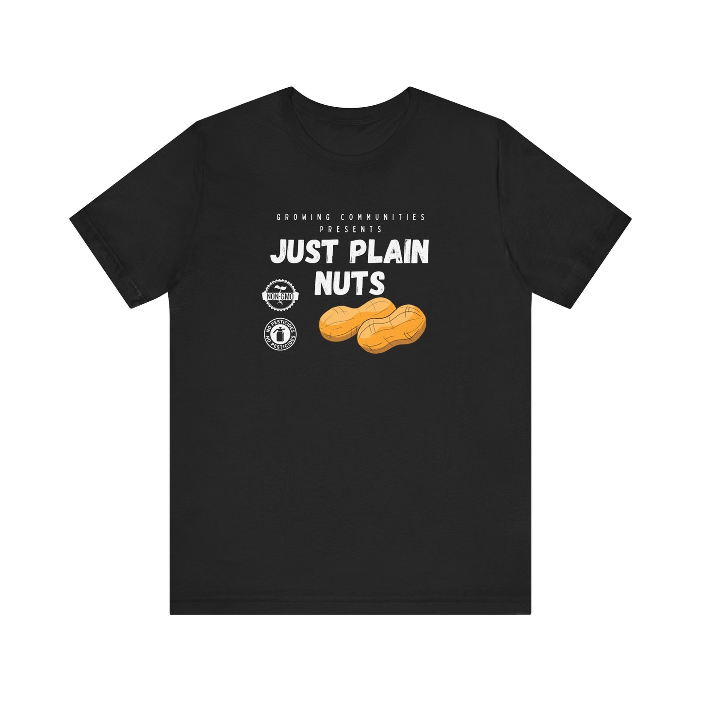Just Plain Nuts Shirt