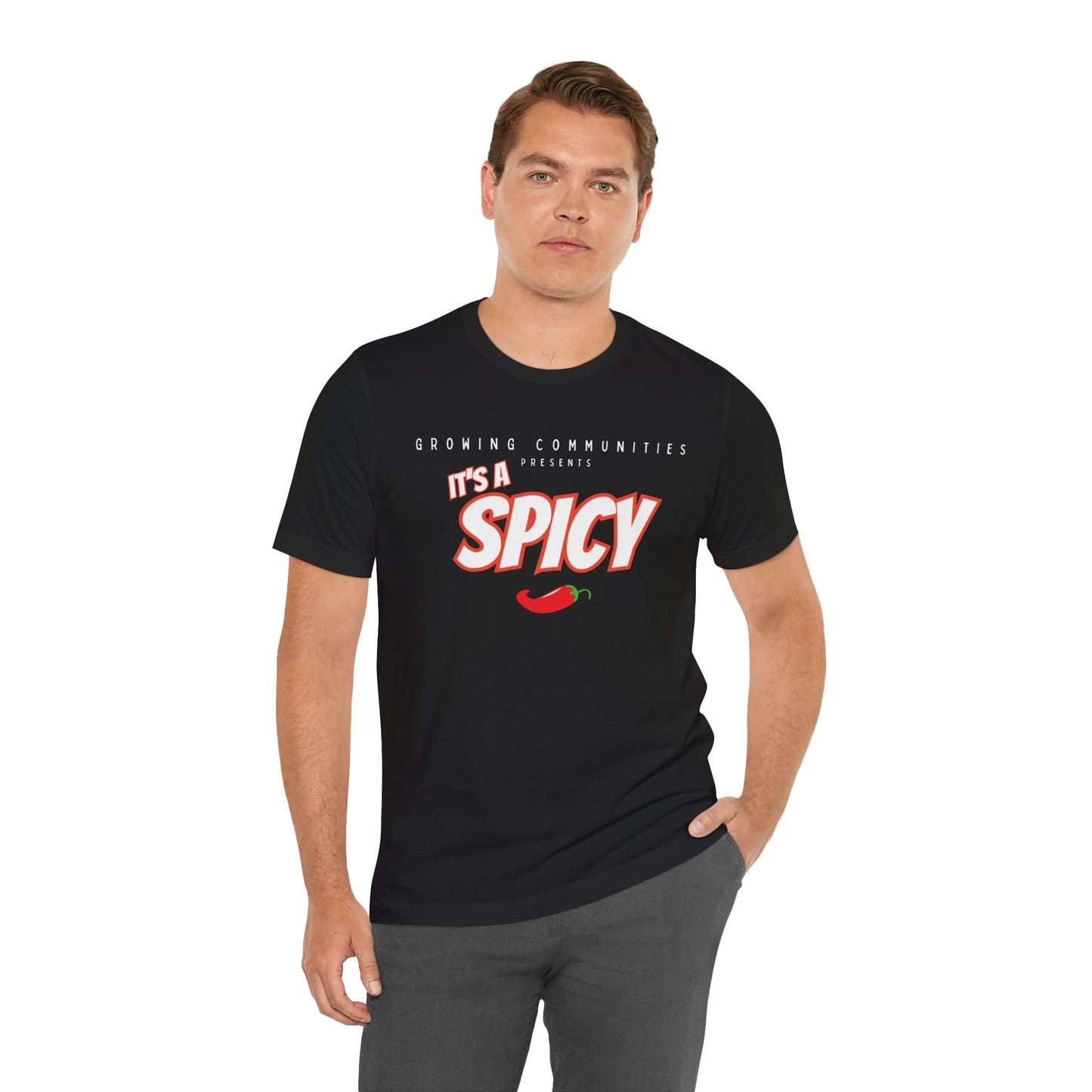It’s A Spicy T-Shirt