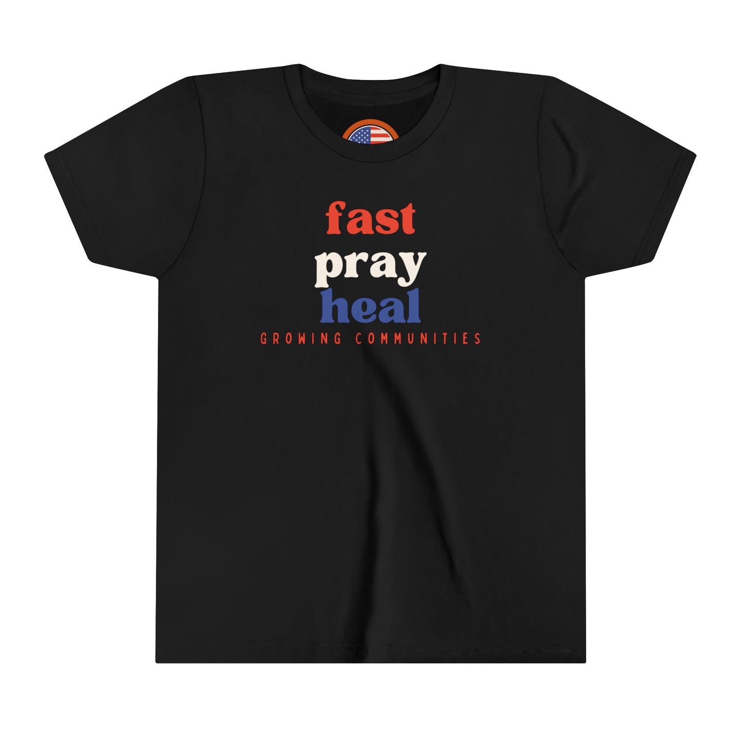 fast. pray. heal. – Youth Tee