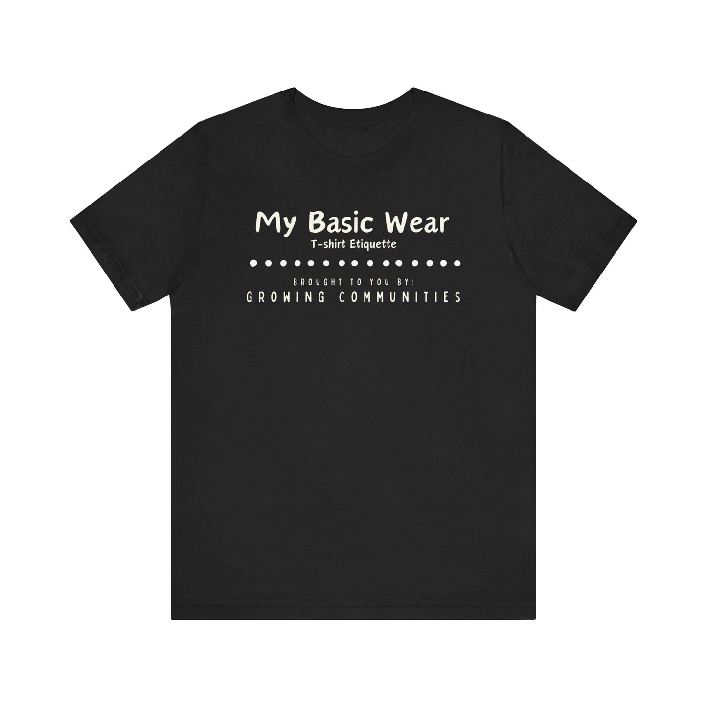 My Basic Wear – T-shirt Etiquette