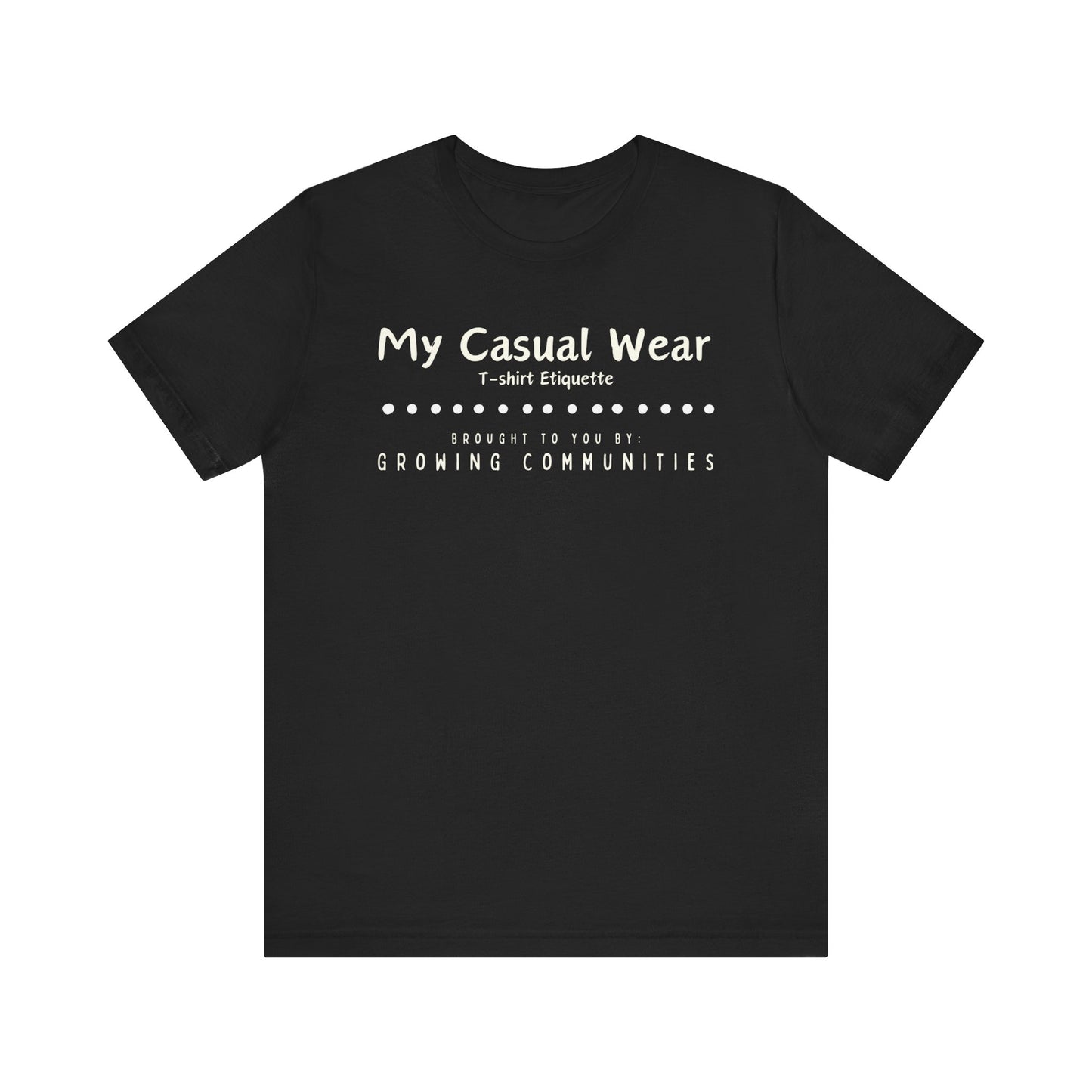 My Casual Wear – T-shirt Etiquette