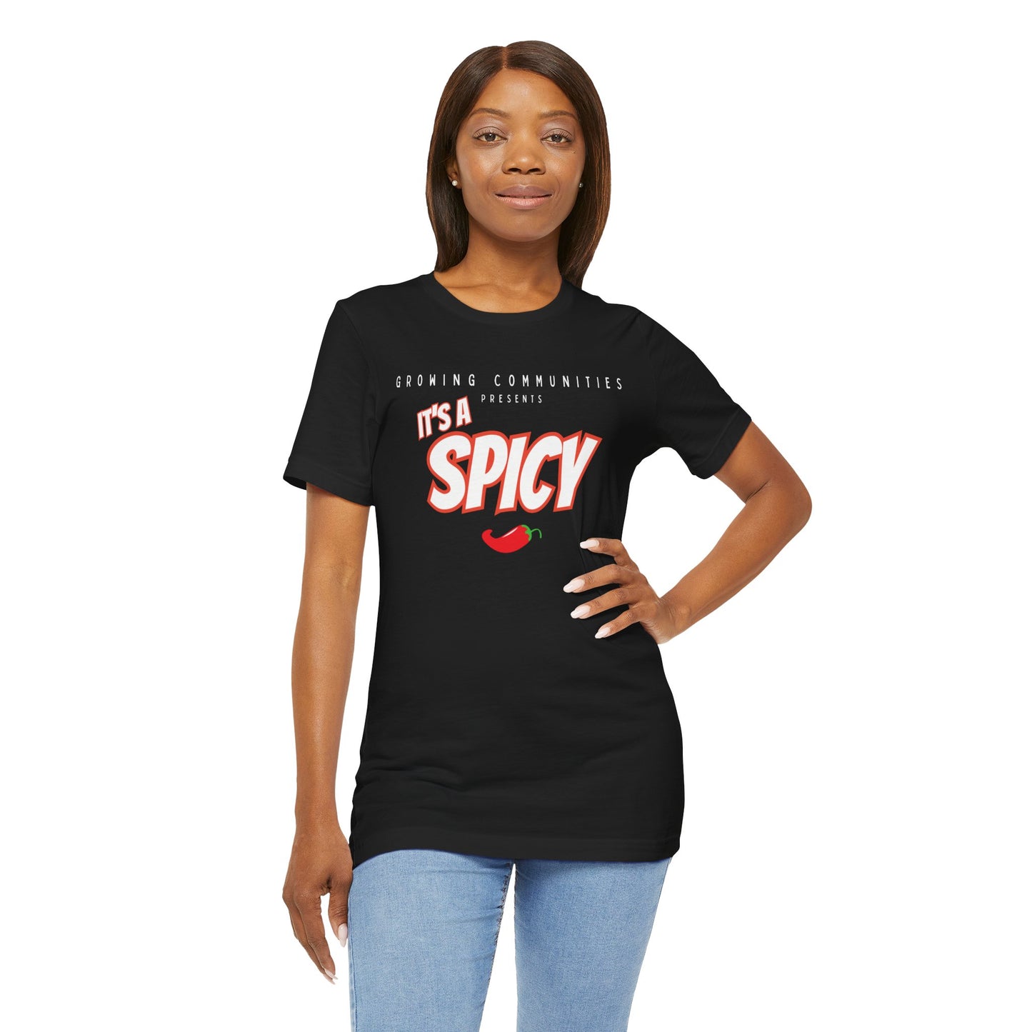 It’s A Spicy T-Shirt