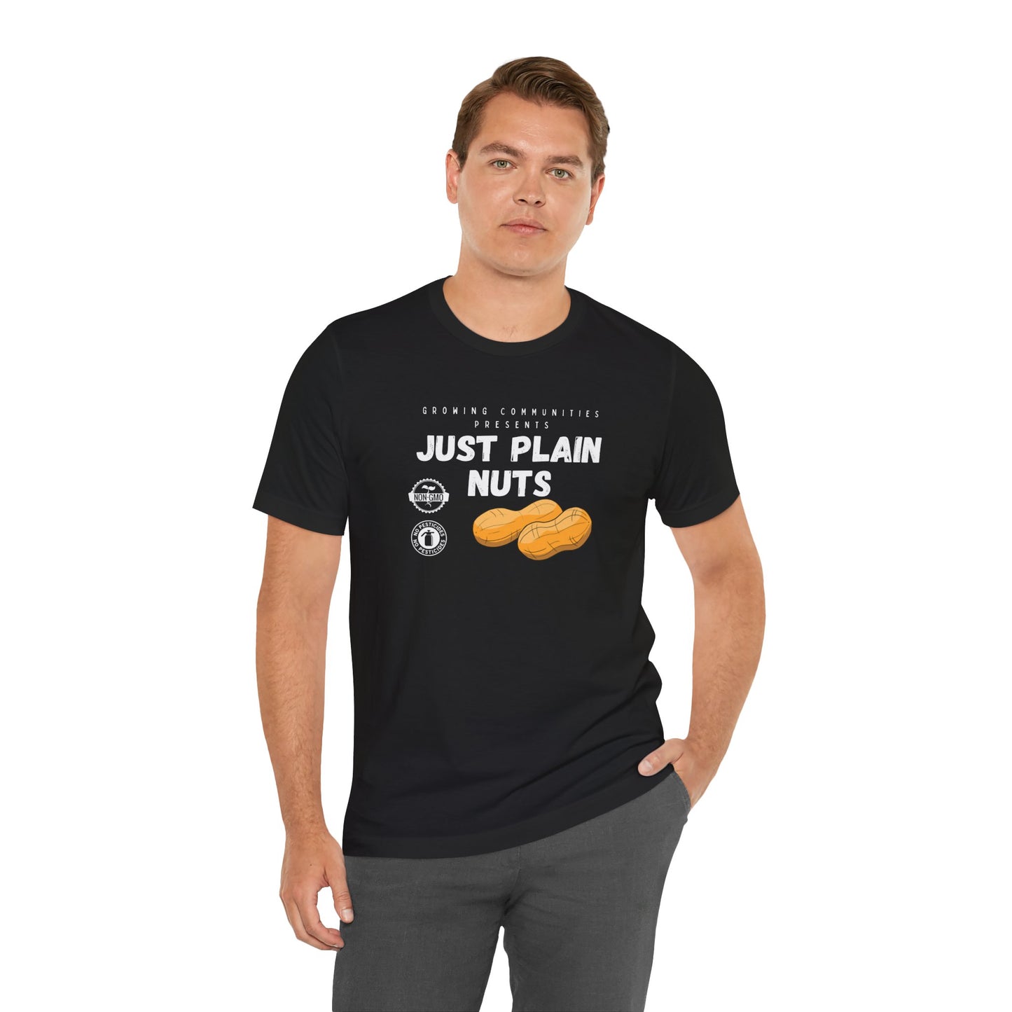 Just Plain Nuts Shirt