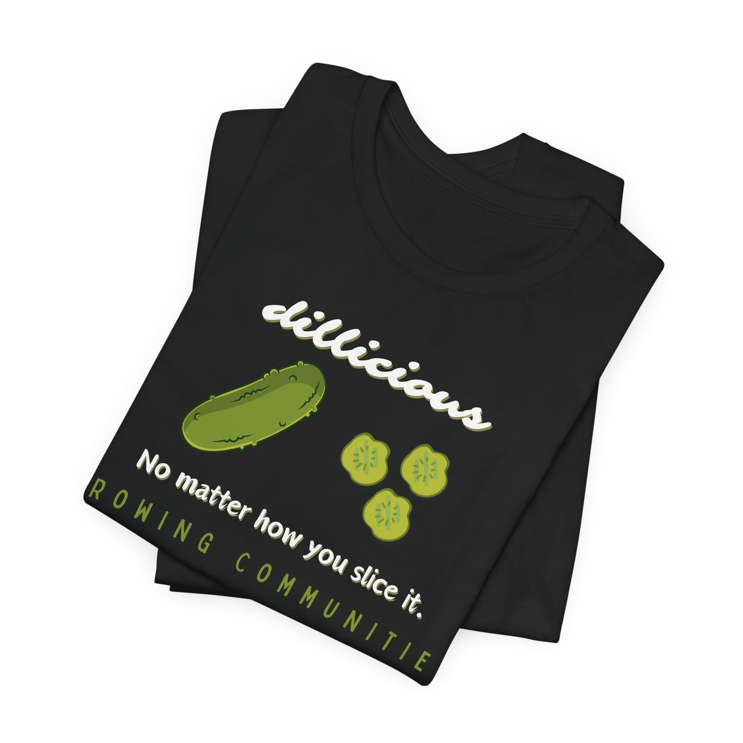 Dillicious Pickle Shirt