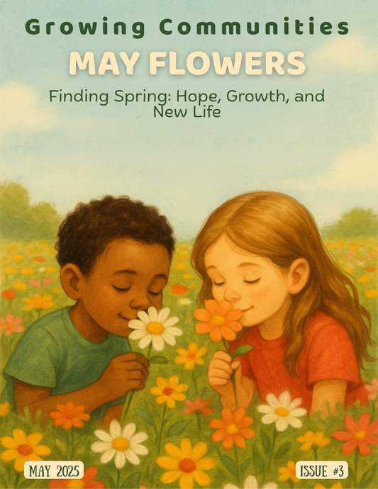 Vol. 1, Issue 3: May Flowers