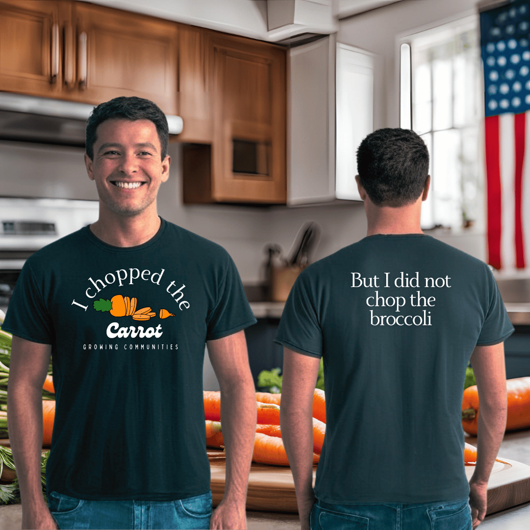 I Chopped the Carrot Tee – Adult Shirt