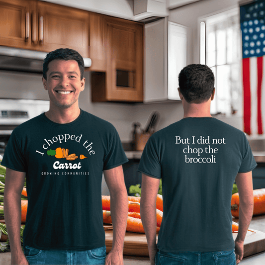 I Chopped the Carrot Tee – Adult Shirt